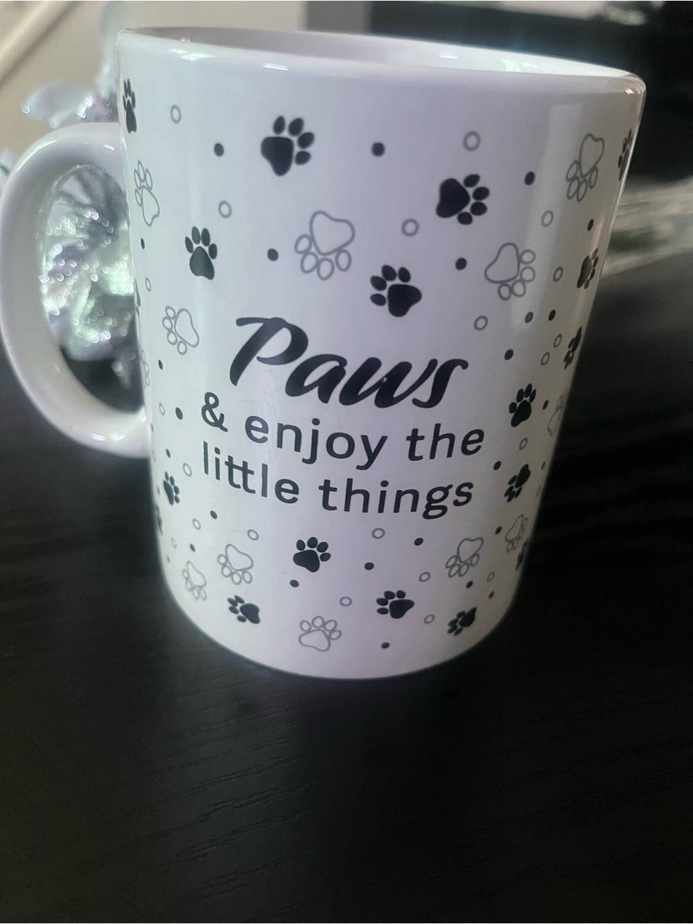 Paws & Enjoy the Little things, everything coffee Mugs your choice mugs